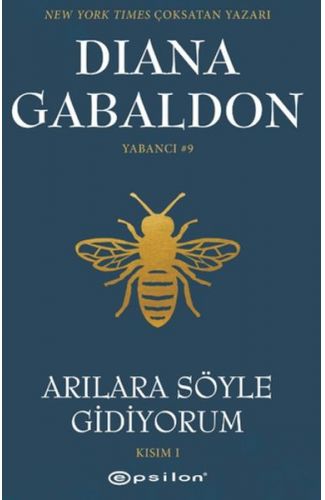 Arılara Söyle Gidiyorum (Kısım 1) Yabancı
