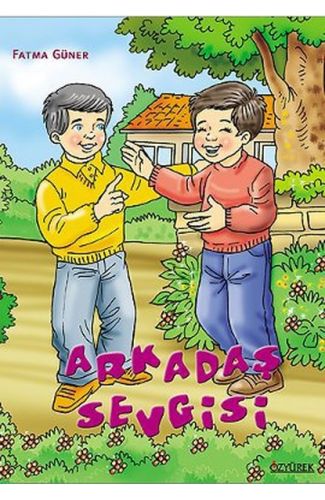 Arkadaş Sevgisi