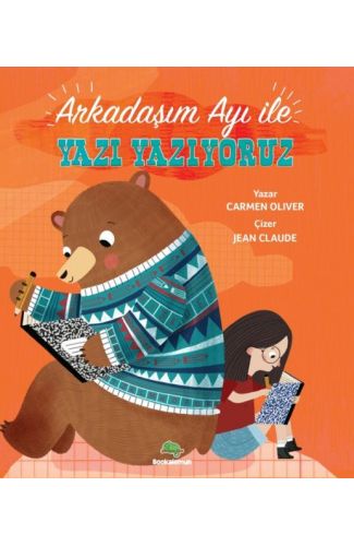 Arkadaşım Ayı ile Yazı Yazıyoruz