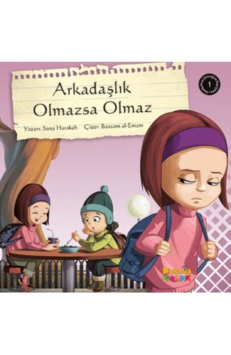 Arkadaşlık Olmazsa Olmaz