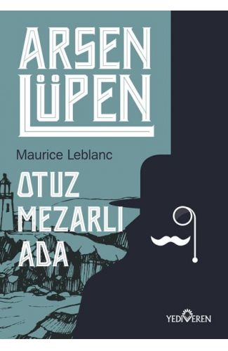 Arsen Lüpen - Otuz Mezarlı Ada