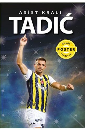 Asist Kralı Tadic