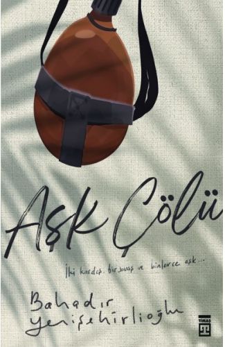 Aşk Çölü