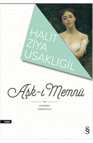 Aşk-ı Memnu (Günümüz Türkçesiyle)