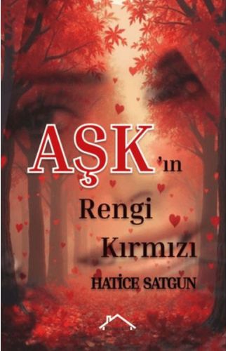Aşk'ın Rengi Kırmızı