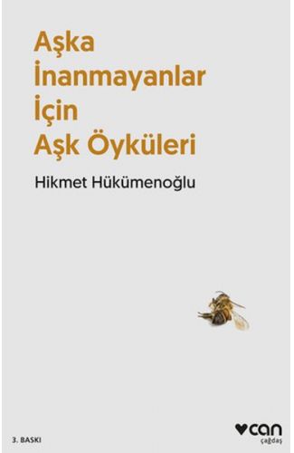 Aşka İnanmayanlar İçin Aşk Öyküleri (Yeni Kapak)