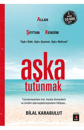 Aşka Tutunmak