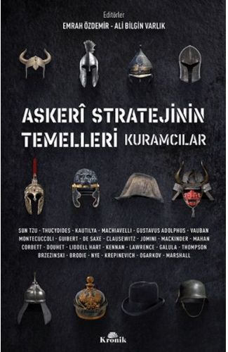 Askeri Stratejinin Temelleri Kuramcılar