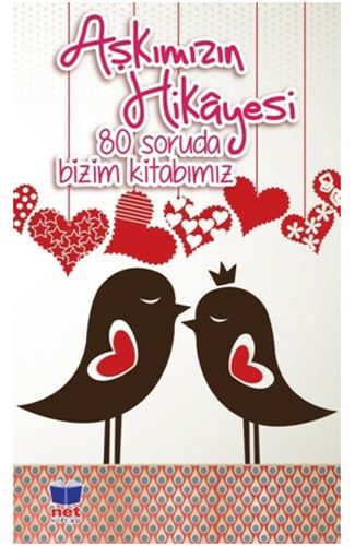 Aşkımızın Hikayesi