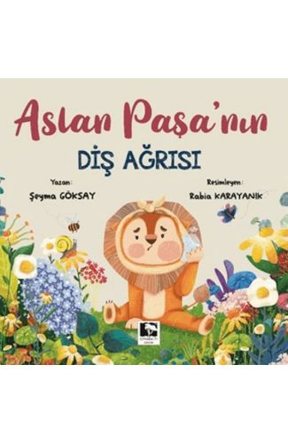 Aslan Paşa'nın Diş Ağrısı