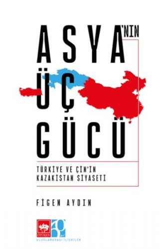 Asya'nın Üç Gücü