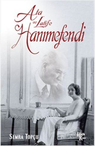 Ata ile Latife Hanımefendi