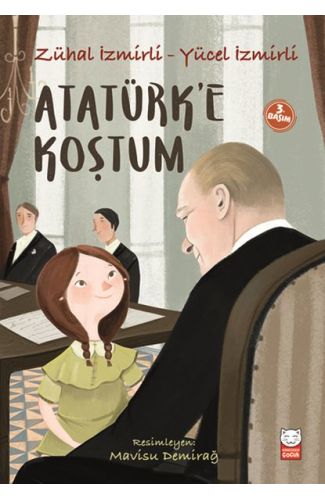 Atatürk’e Koştum