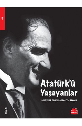 Atatürk'ü Yaşayanlar