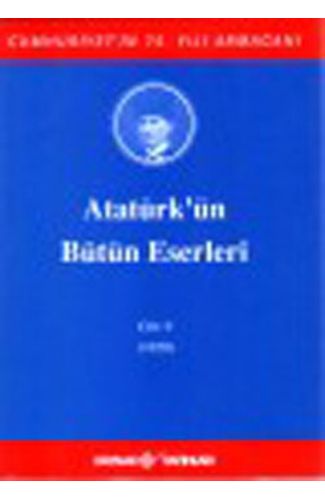 Atatürk'ün Bütün Eserleri Cilt: 9 (1920)