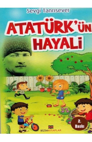 Atatürk'ün Hayali