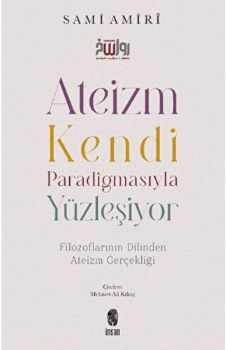 Ateizm Kendi Paradigmasıyla Yüzleşiyor