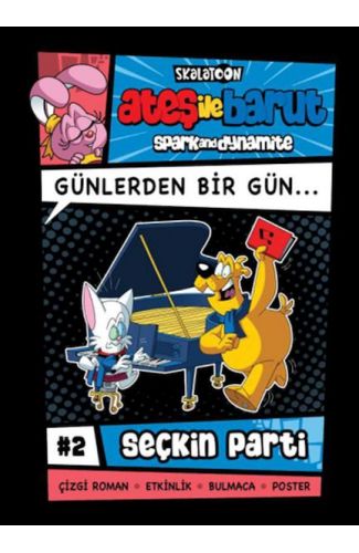 Ateş İle Barut Günlerden Bir Gün 2 - Seçkin Parti