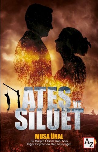 Ateş ve Silüet