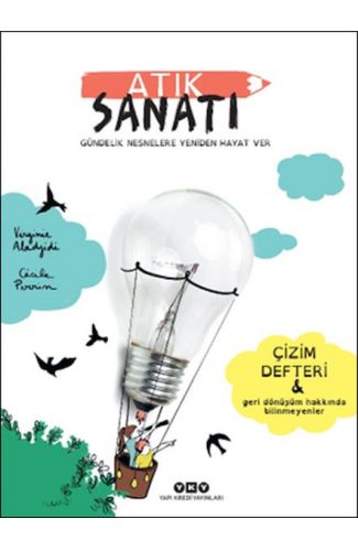 Atık Sanatı - Gündelik Nesnelere Yeniden Hayat Ver