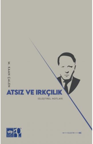 Atsız ve Irkçılık