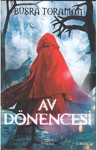 Av Dönencesi (Ciltli)