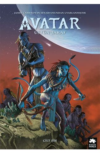 Avatar: Üstün Taraf - Cilt 1
