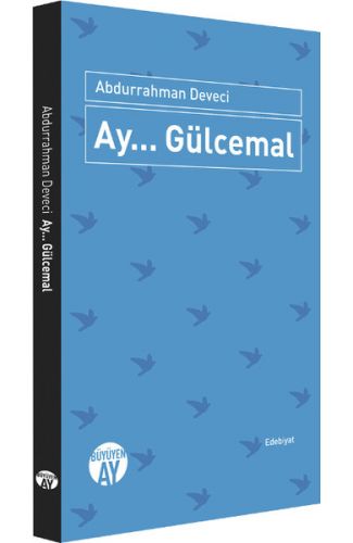Ay... Gülcemal