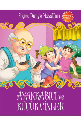 Ayakkabıcı ve Küçük Cinler - Seçme Dünya Masalları