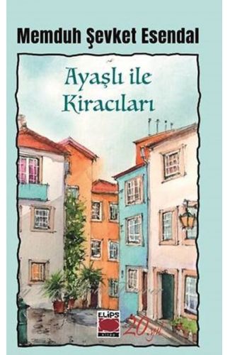 Ayaşlı ile Kiracıları