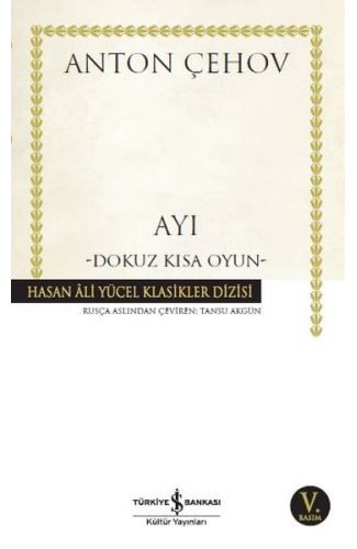 Ayı - Dokuz Kısa Oyun - Hasan Ali Yücel Klasikleri