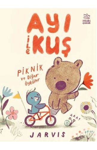 Ayı ile Kuş/Piknik ve Diğer Öyküler