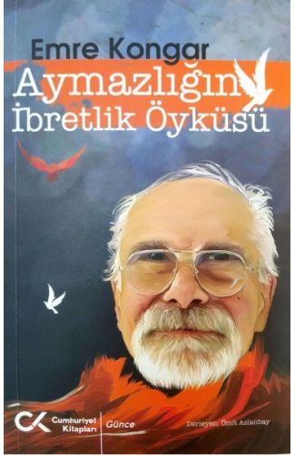 Aymazlığın İbretlik Öyküsü