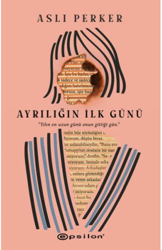 Ayrılığın İlk Günü