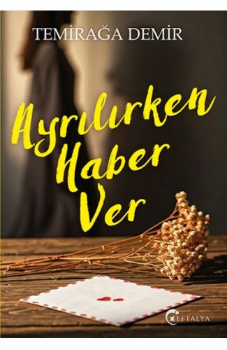 Ayrılırken Haber Ver