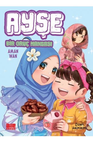 Ayşe - Bir Oruç Mangası