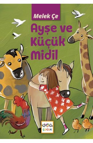 Ayşe Ve Küçük Midil