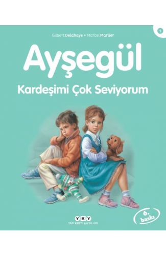 Ayşegül Serisi 01 - Kardeşimi Çok Seviyorum
