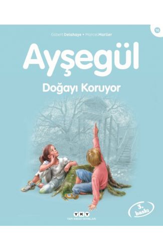 Ayşegül Serisi 16 - Doğayı Koruyor