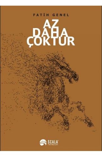 Az Daha Çoktur