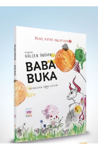 Baba Buka - Bilge Kutad Anlatıyor 2