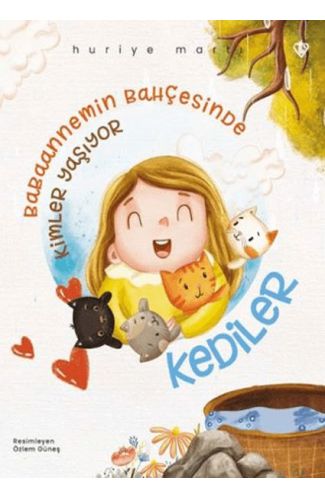 Babaannemin Bahçesinde Kimler Yaşıyor Kediler