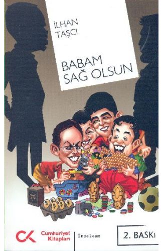 Babam Sağ Olsun
