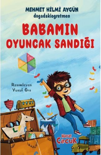 Babamın Oyuncak Sandığı