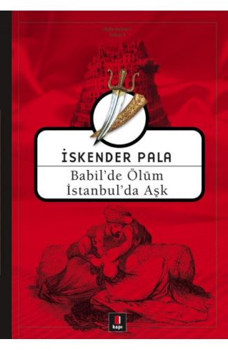 Babil'de Ölüm İstanbul'da Aşk