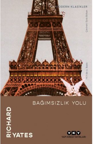 Bağımsızlık Yolu - Modern Klasikler