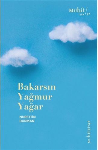 Bakarsın Yağmur Yağar