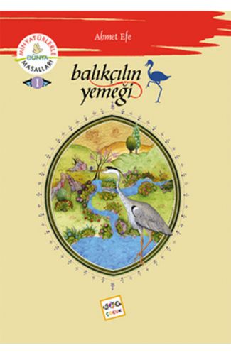 Balıkçılın Yemeği /  Minyatürlerle Dünya Masalları -1