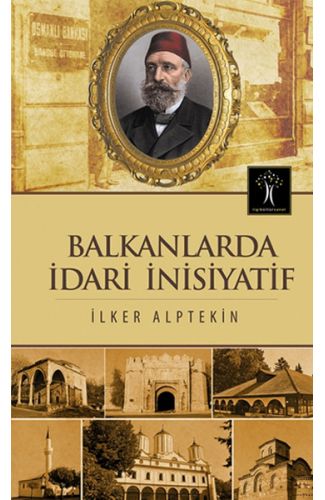 Balkanlarda İdari İnsiyatif