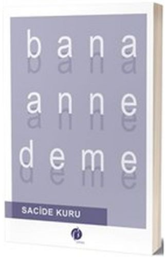 Bana Anne Deme